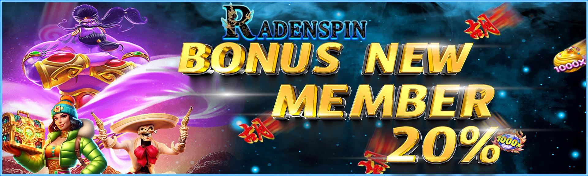 Bonus New Member RADENSPIN